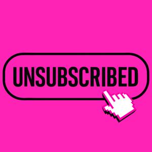 UNSUBSCRIBED