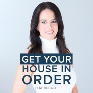 Get Your House In Order
