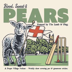 Worcestershire County Cricket Club's: Blood Sweat & Pears