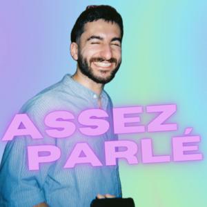 Assez parlé (de moi)