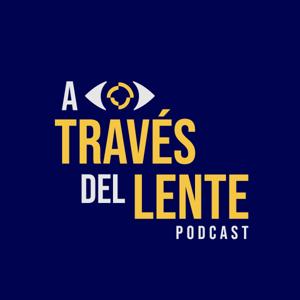 A Través del Lente