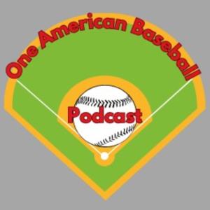 One American Baseball Podcast