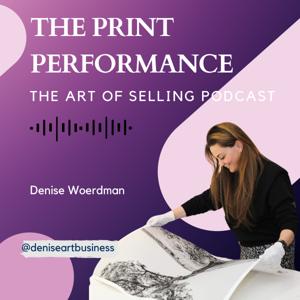 The Print Performance: The Art of Selling