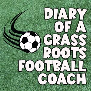 Diary of a Grass Roots Football Coach