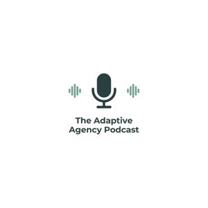 The Adaptive Agency
