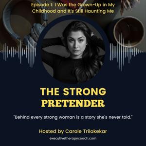 The Strong Pretender