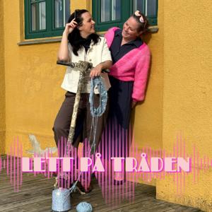 Lett på tråden - En strikkepodkast