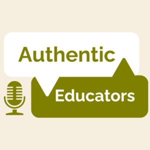 Authentic Educators