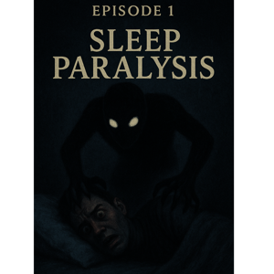 Sleep Paralysis