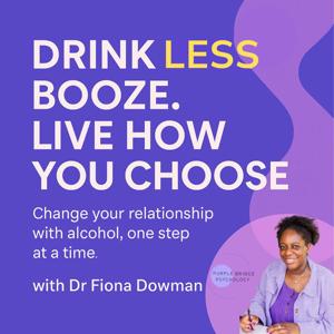 Drink Less Booze. Live How You Choose.