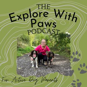 The Explore With Paws Podcast