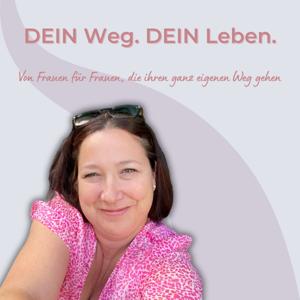 DEIN Weg. DEIN Leben.