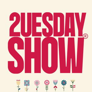 2UESDAYSHOW