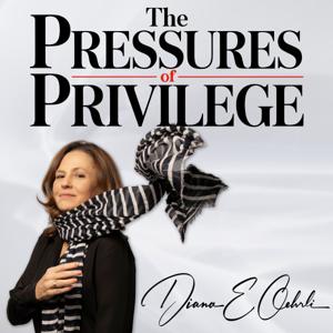 The Pressures of Privilege