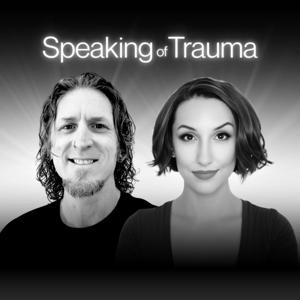 Speaking of Trauma