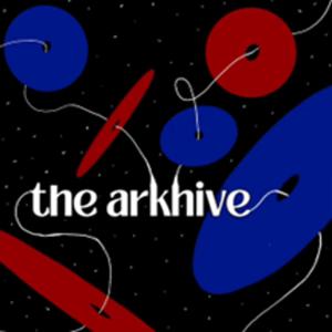 The Arkhive