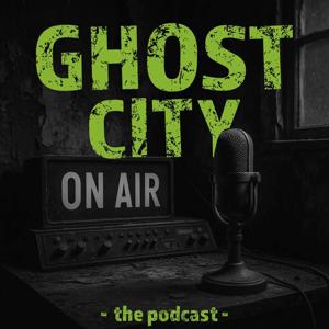 Ghost City: The Podcast