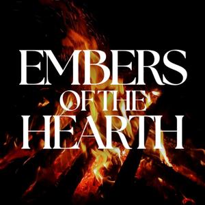 Embers of the hearth
