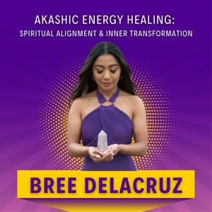 Akashic Energy Healing: Spiritual Alignment & Inner Transformation