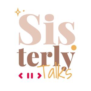 Sisterly Talks