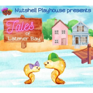 Tales of Latimer Bay