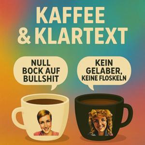 Kaffee und Klartext