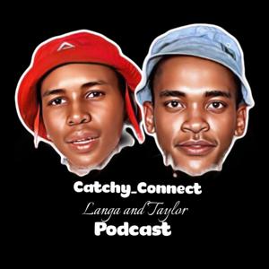 Catchy_Connect Podcast