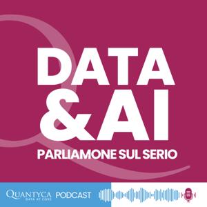 Data & AI: Parliamone sul serio