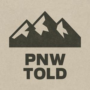 PNW Told