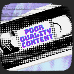 Poor Quality Content
