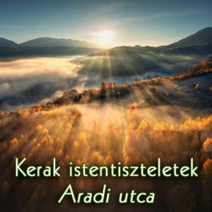 Kerak • Istentiszteletek • Aradi utca