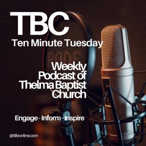 TBC Ten Minute Tuesday