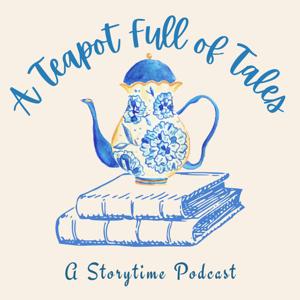 A Teapot Full of Tales