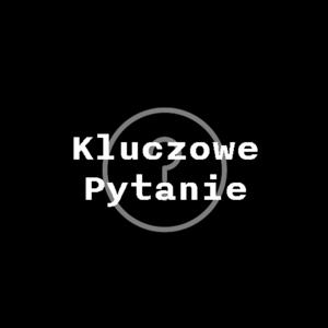 Kluczowe Pytanie