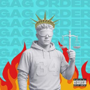 GAG ORDER