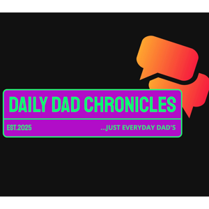 Daily Dad Chronicles