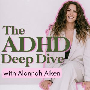 The ADHD Deep Dive