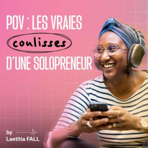 POV : les vraies coulisses d'une solopreneur