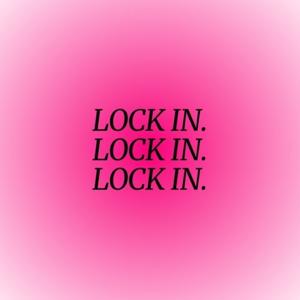 THE LOCK IN PODCAST 💐