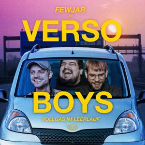 Fewjar in "Verso Boys - Vollgas im Leerlauf"