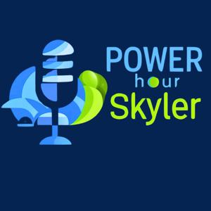 The Skyler network Power Hour