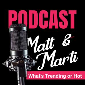 The Matt and Marti Show