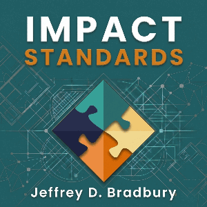 Impact Standards by Jeffrey Bradbury