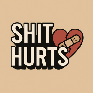 Shit Hurts