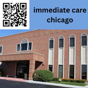 Fast Relief in the Windy City: Inside Chicago’s Immediate Care