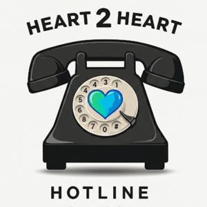 Heart 2 Heart Hotline