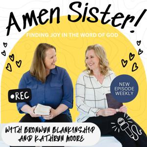 Amen Sister! Finding Joy in the Word of God