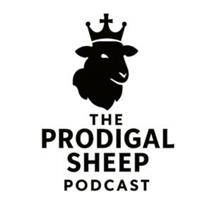 The Prodigal Sheep Podcast
