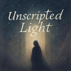 ✨Unscripted Light