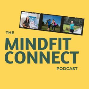 The MindFit Connect Podcast